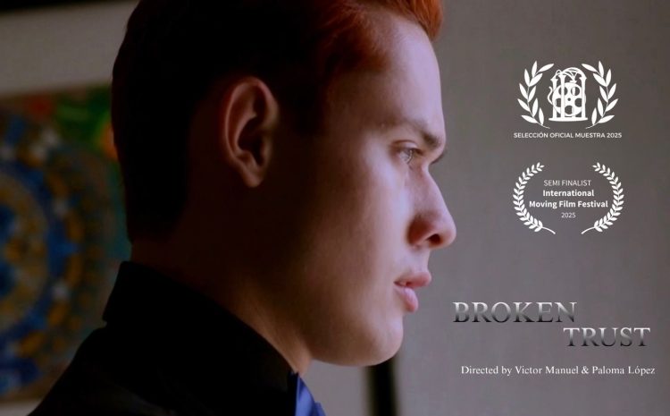  Broken Trust: Cortometraje tijuanense que rompe estereotipos y conquista un festival internacional